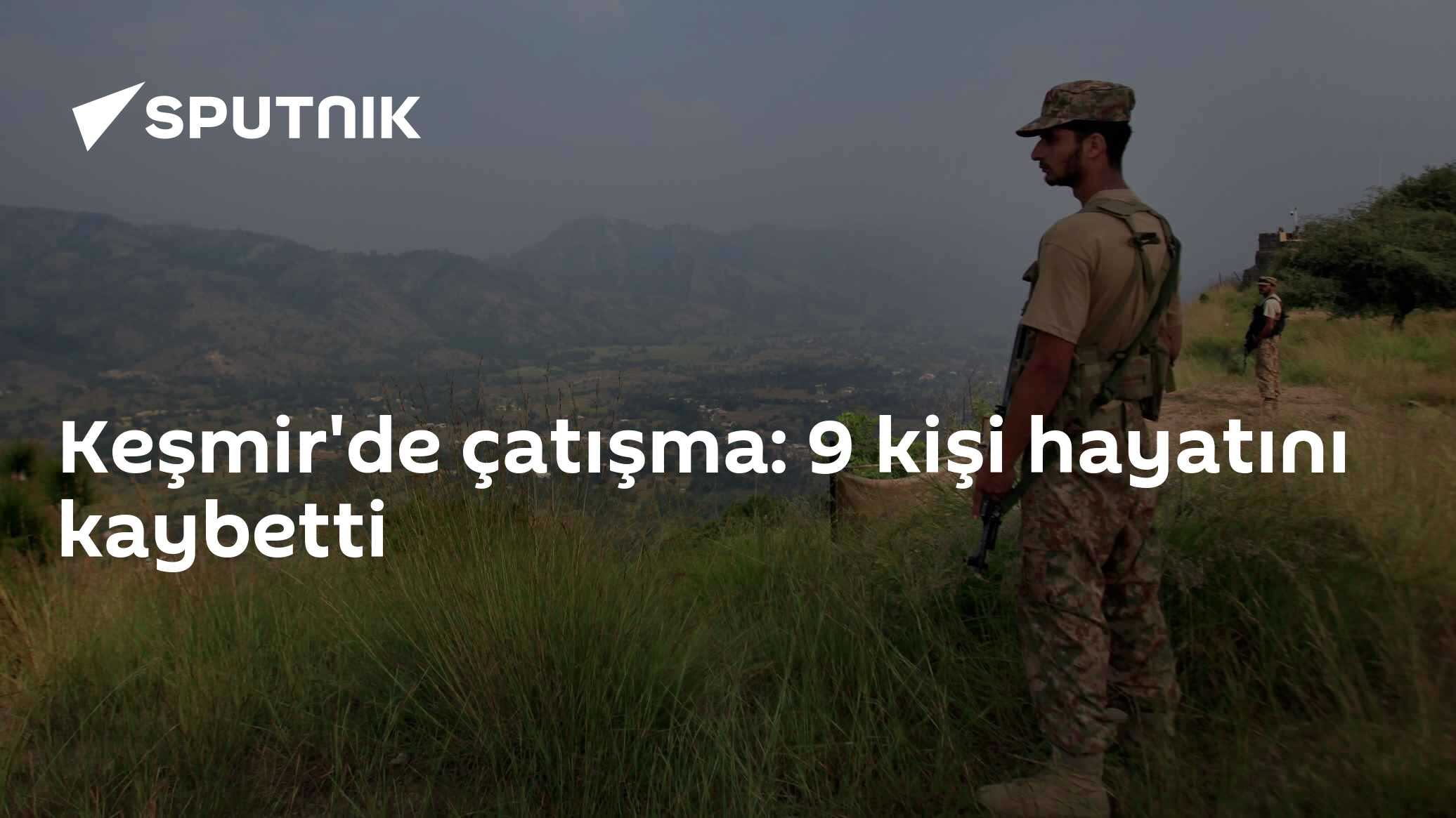 Keşmir'de çatışma: 9 kişi hayatını kaybetti