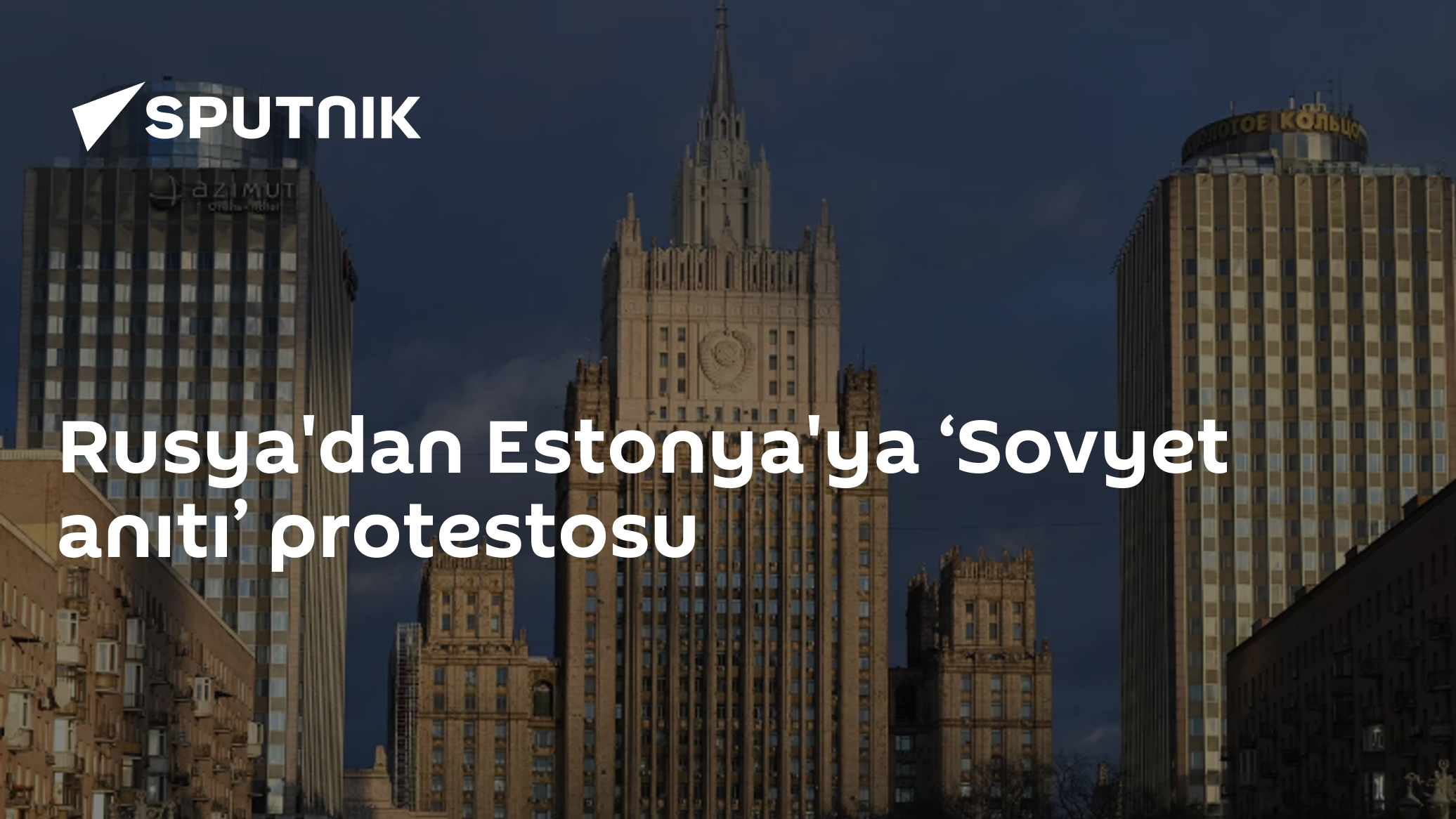 Rusya'dan Estonya'ya ‘Sovyet anıtı’ protestosu