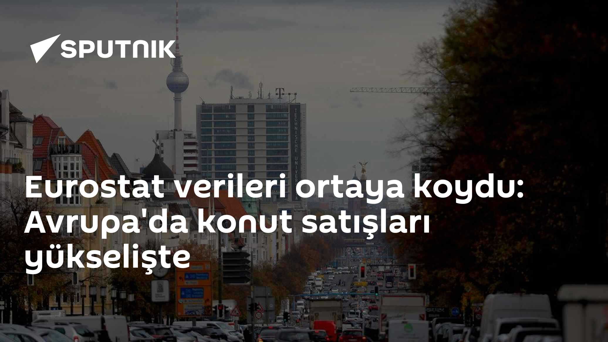 Eurostat verileri ortaya koydu: Avrupa'da konut satışları yükselişte