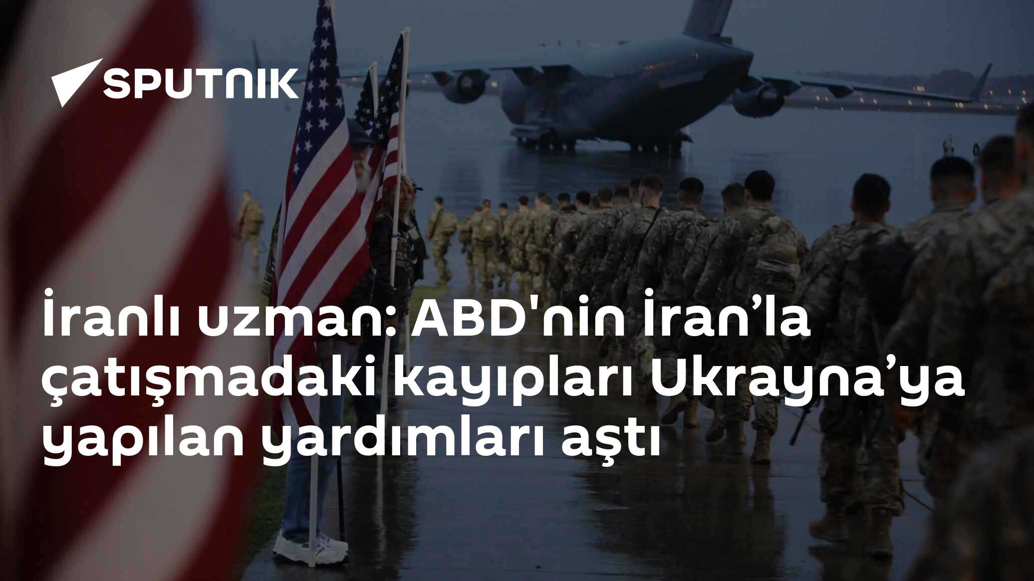 İranlı uzman: ABD'nin İran’la çatışmadaki kayıpları Ukrayna’ya yapılan yardımları aştı