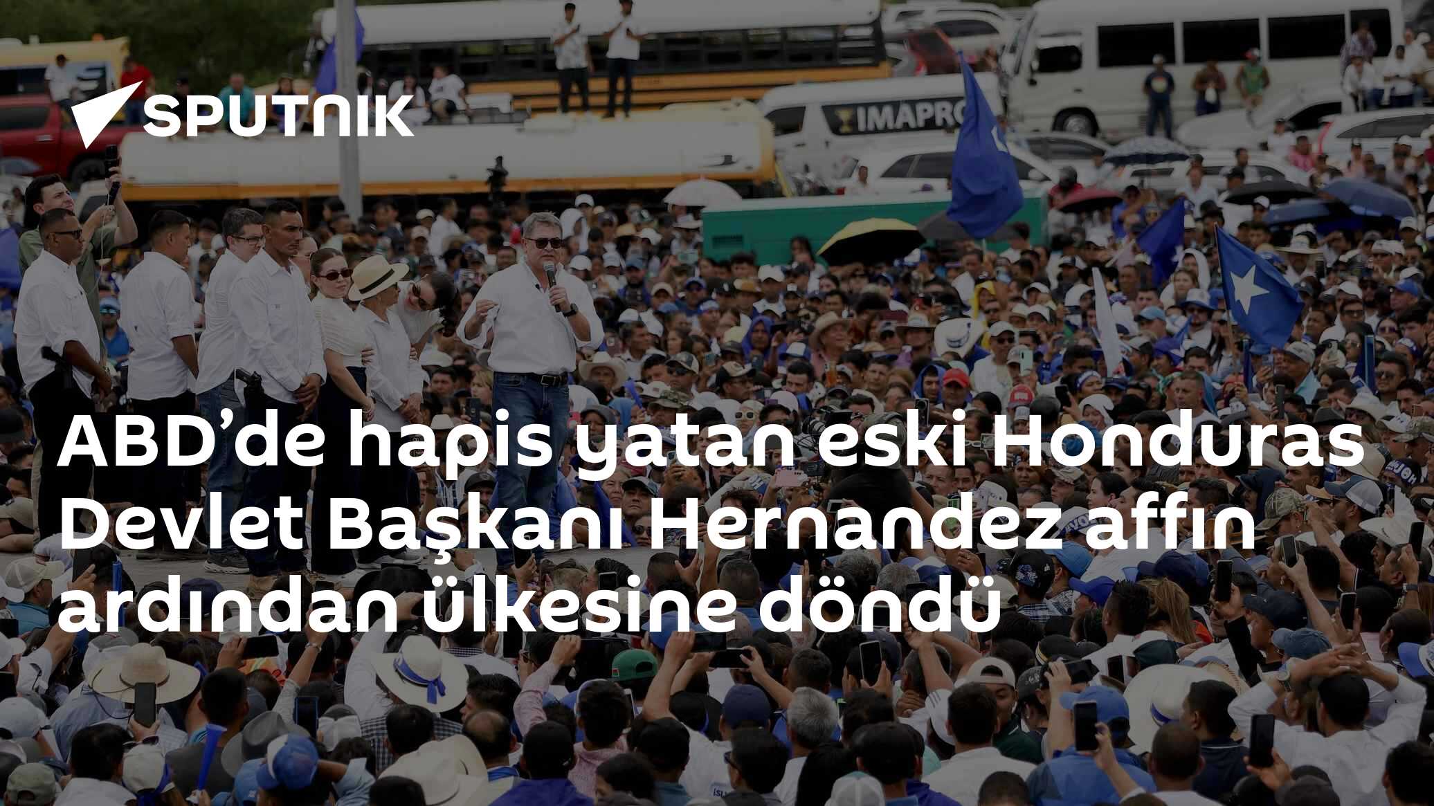 ABD’de hapis yatan eski Honduras Devlet Başkanı Hernandez affın ardından ülkesine döndü