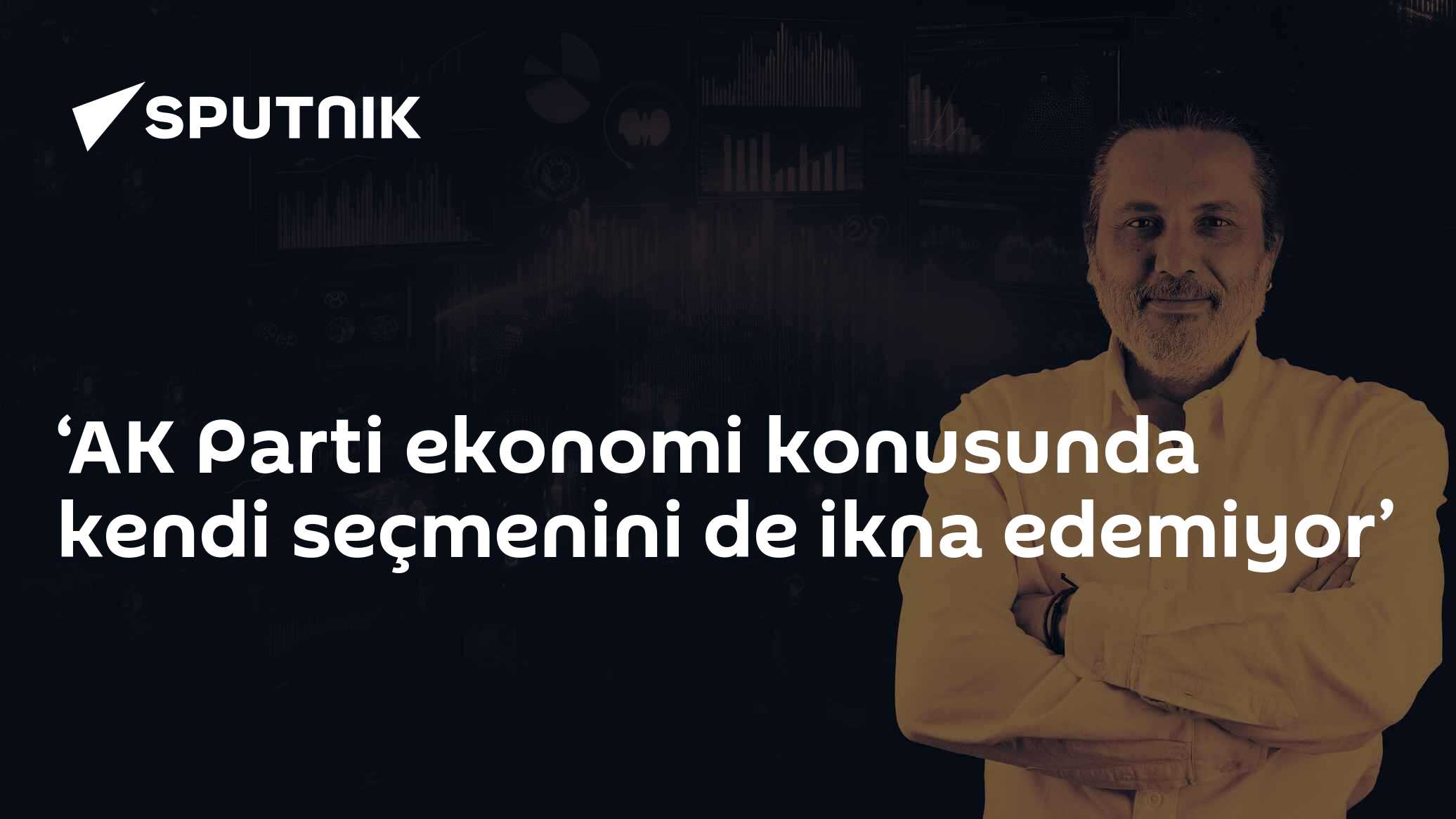 AK Parti ekonomi konusunda kendi seçmenini de ikna edemiyor