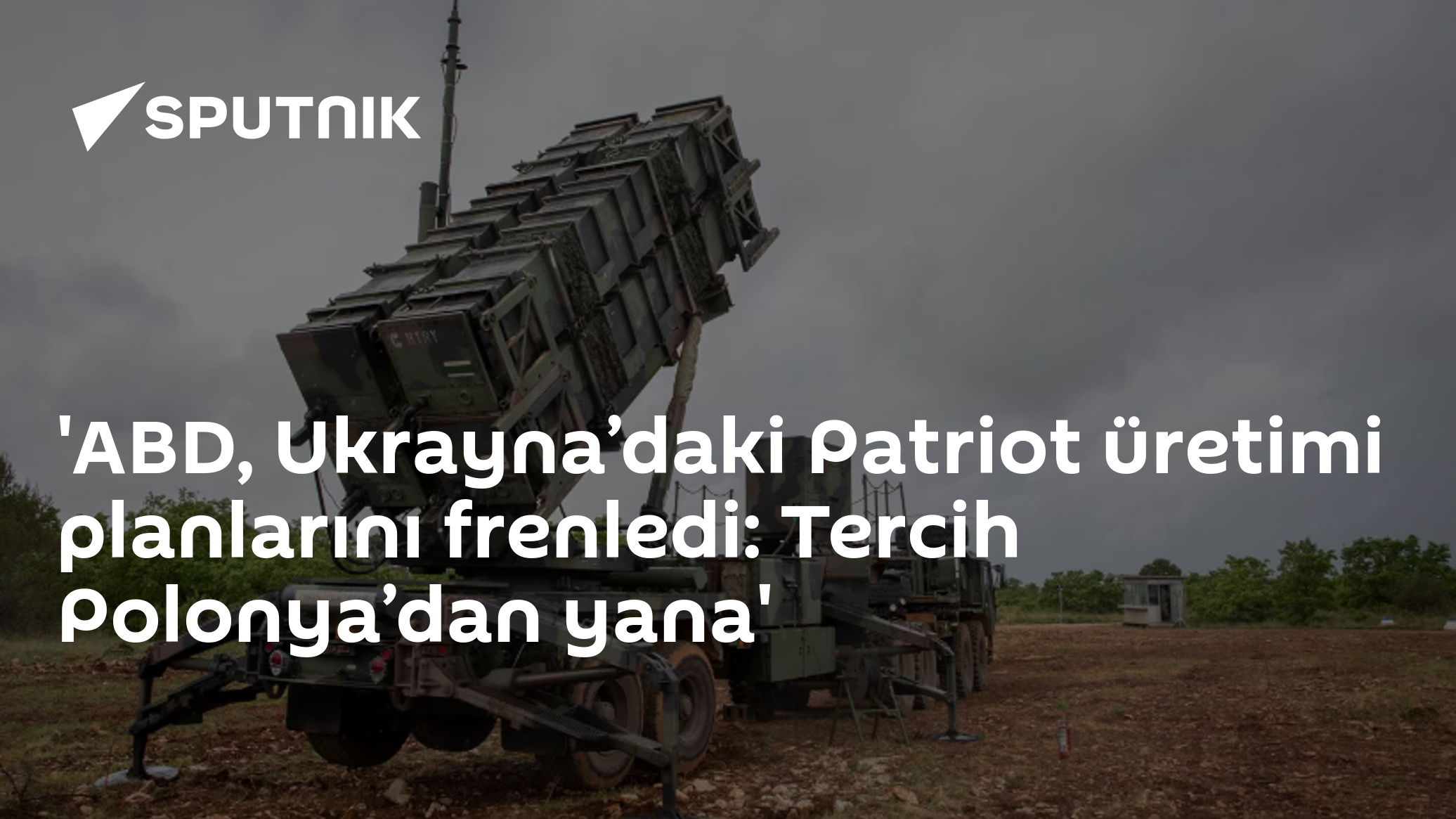 ABD, Ukrayna’daki Patriot üretimi planlarını frenledi: Tercih Polonya’dan yana