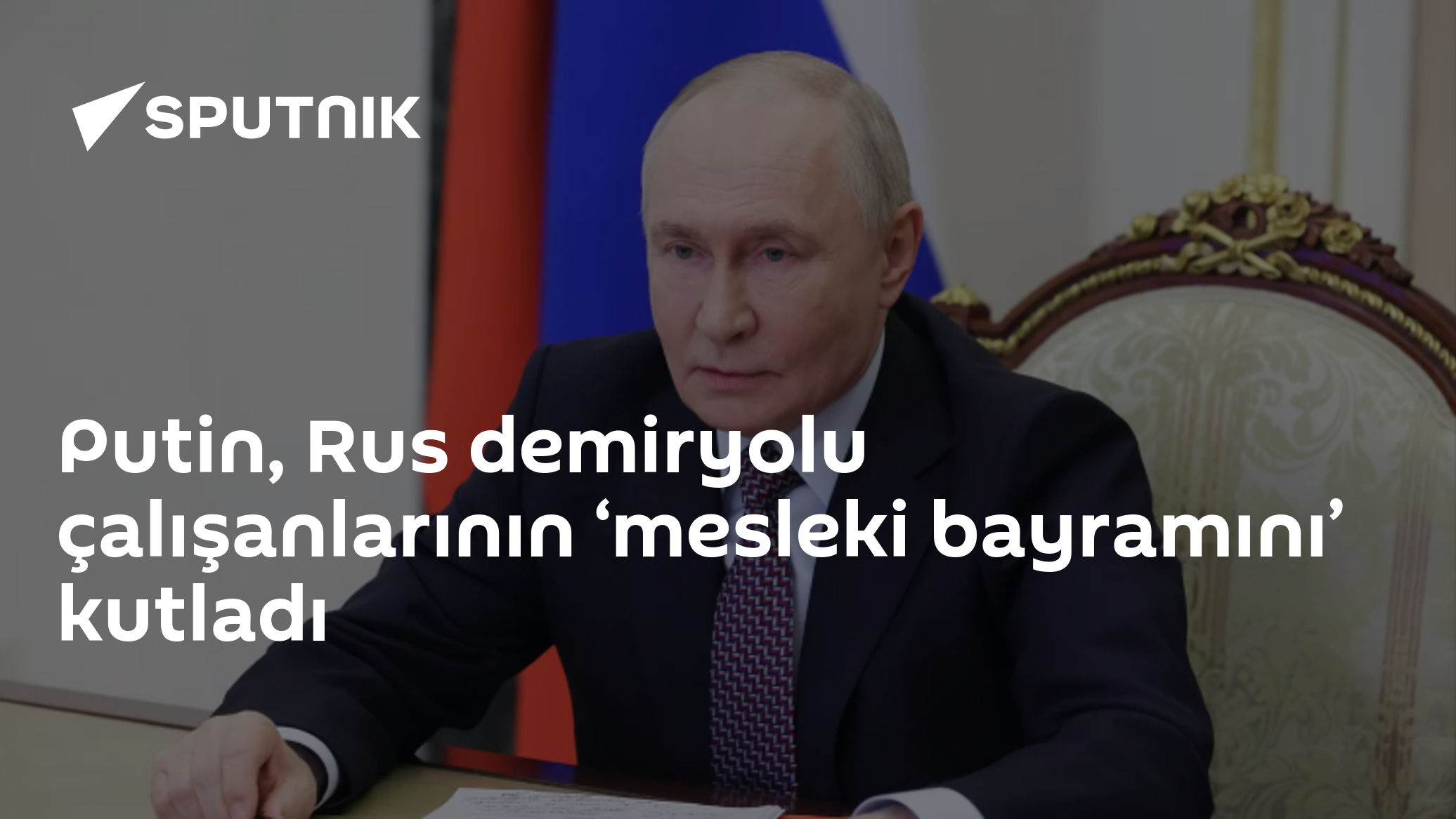 Putin, Rus demiryolu çalışanlarının ‘mesleki bayramını’ kutladı
