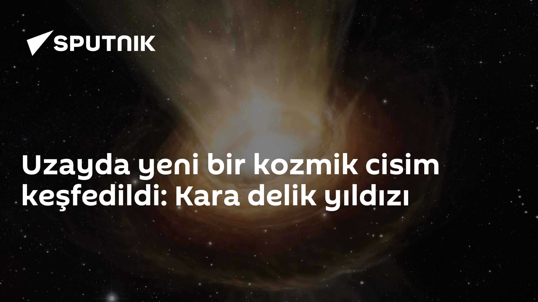 Uzayda yeni bir kozmik cisim keşfedildi: Kara delik yıldızı