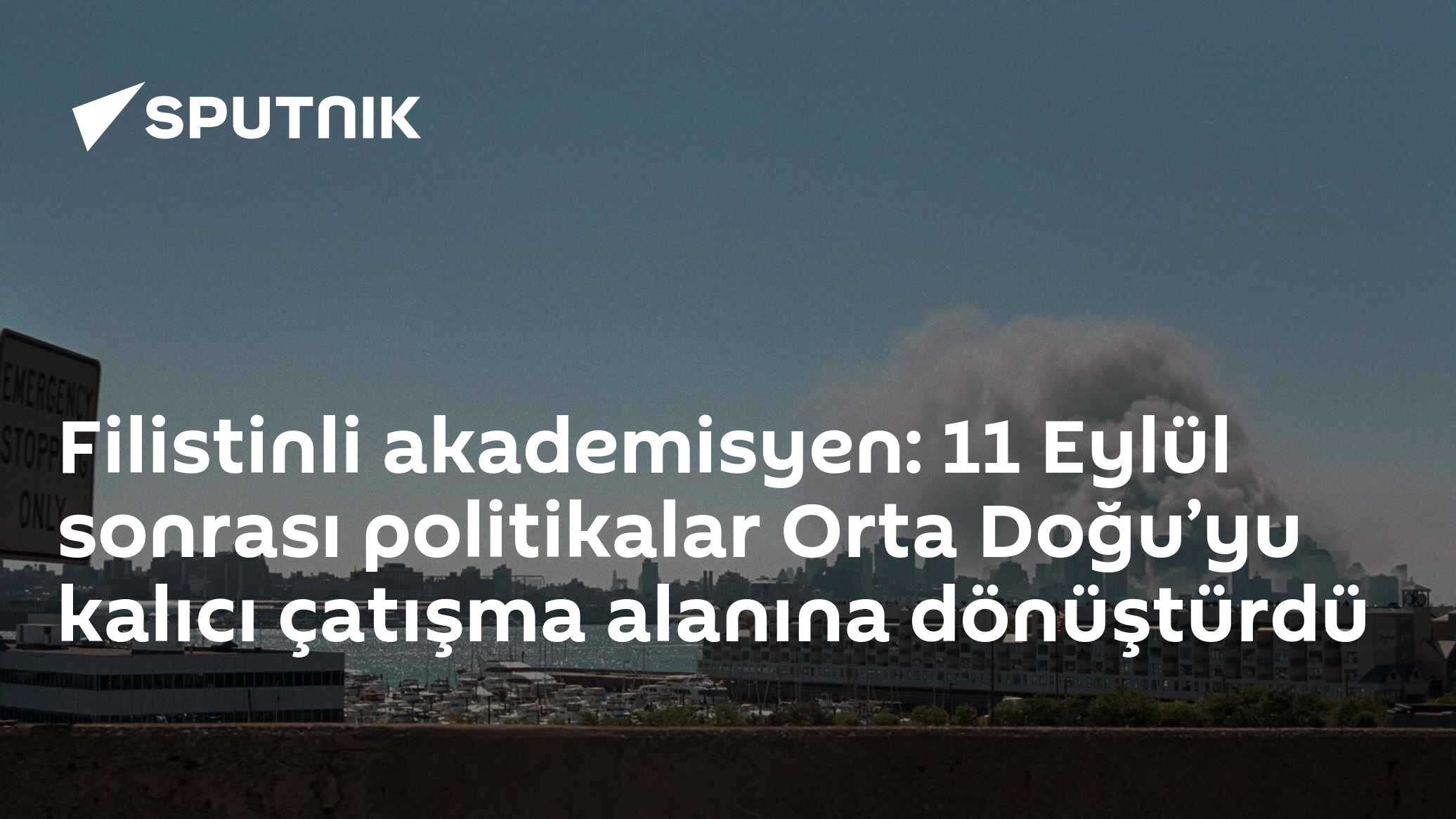 Filistinli akademisyen: 11 Eylül sonrası politikalar Orta Doğu’yu kalıcı çatışma alanına dönüştürdü