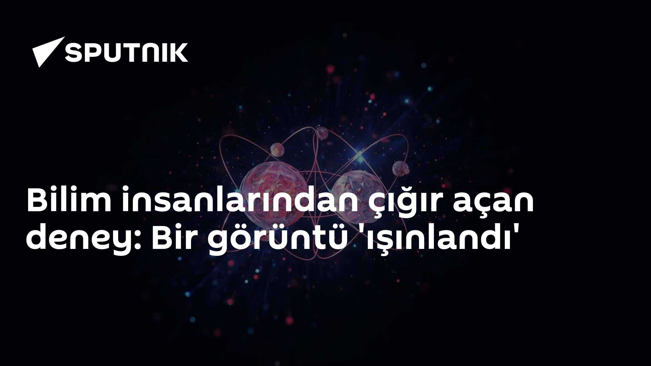 Bilim insanlarından çığır açan deney: Bir görüntü 'ışınlandı'