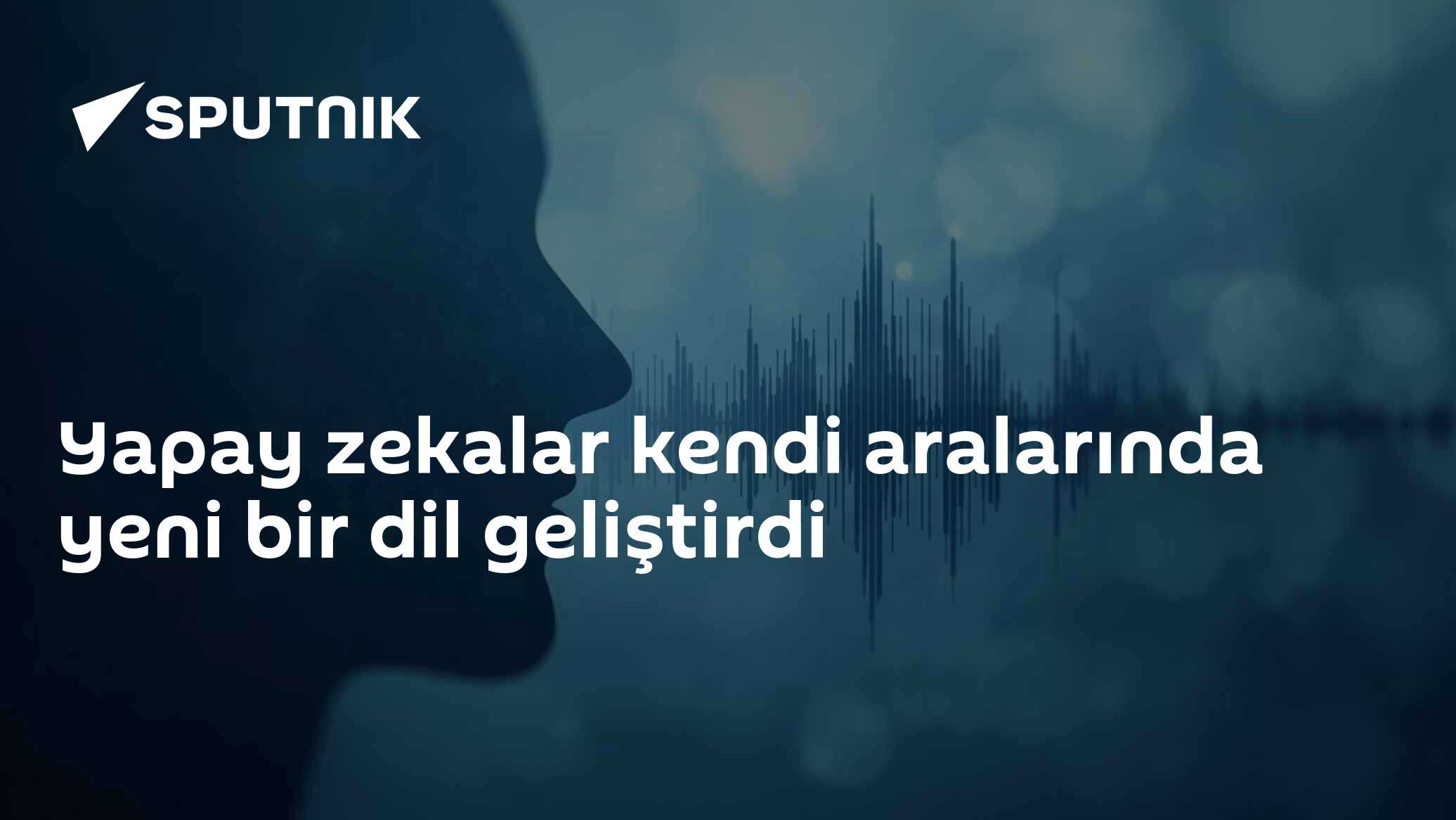 Yapay zekalar kendi aralarında yeni bir dil geliştirdi