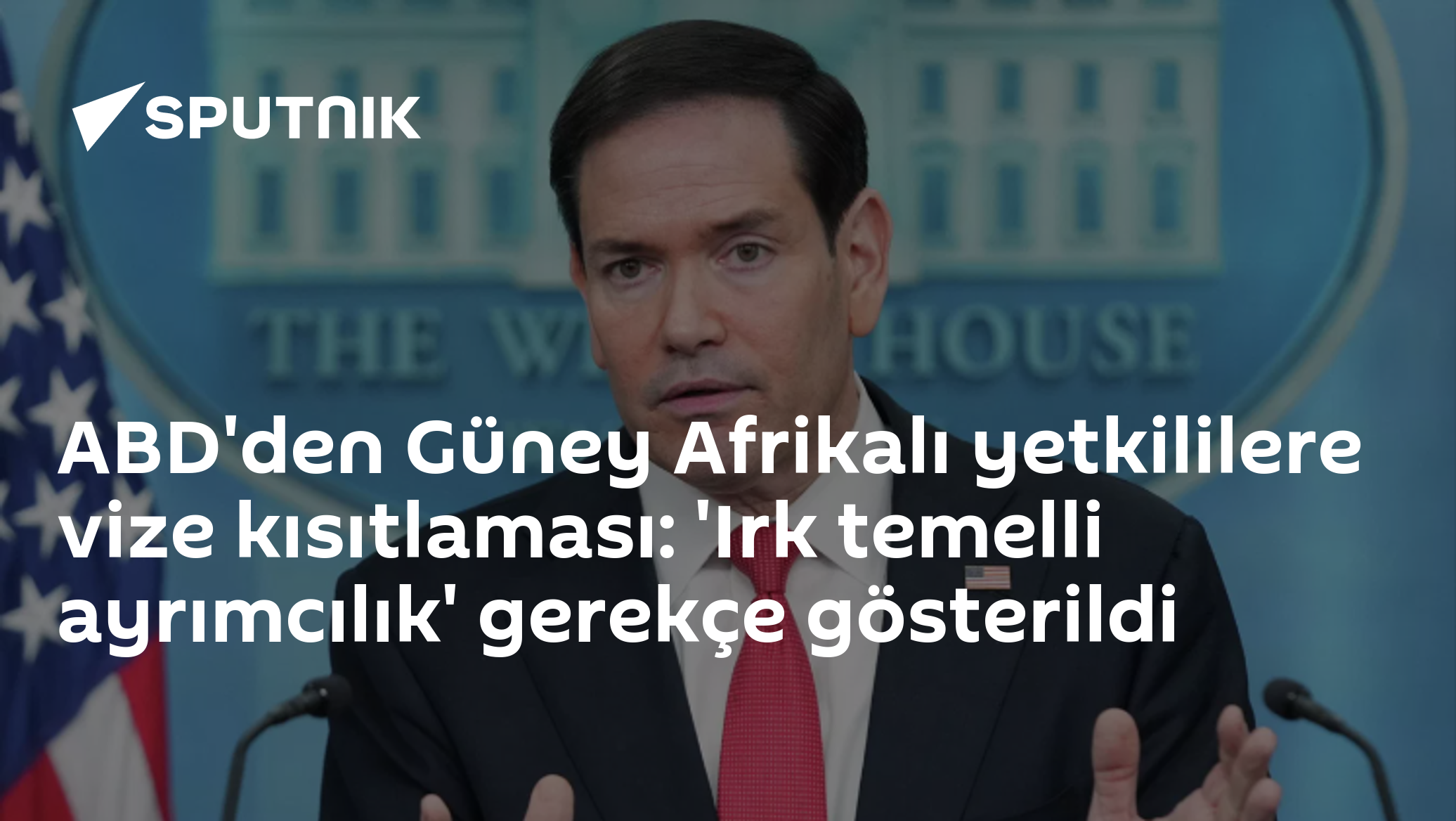 ABD'den Güney Afrikalı yetkililere vize kısıtlaması: 'Irk temelli ayrımcılık' gerekçe gösterildi