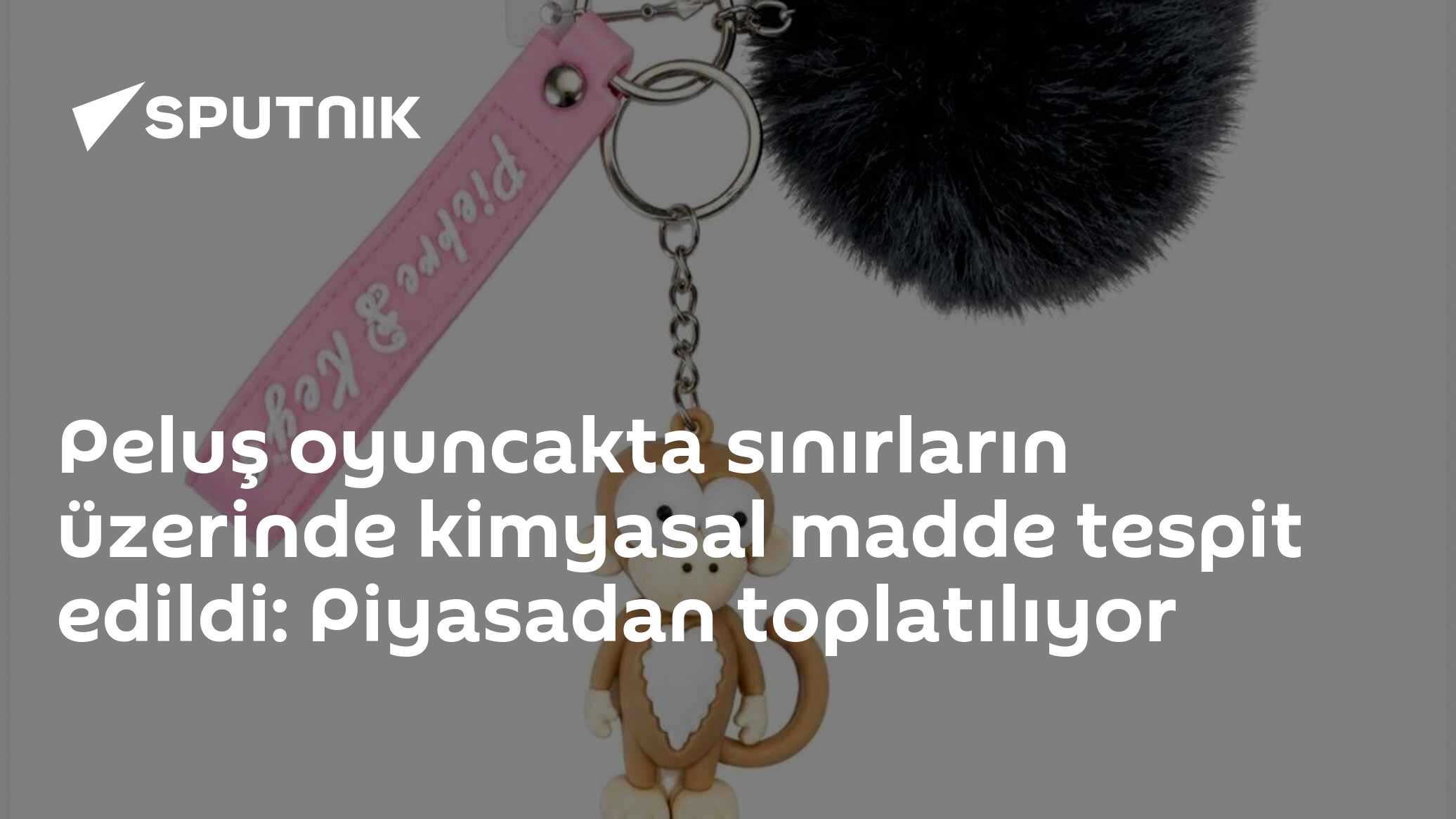 Peluş oyuncakta sınırların üzerinde kimyasal madde tespit edildi: Piyasadan toplatılıyor