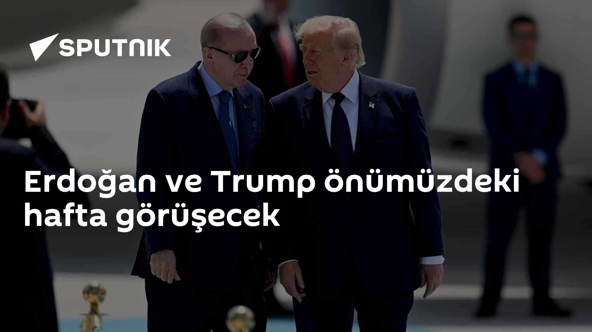 Erdoğan ve Trump önümüzdeki hafta görüşecek
