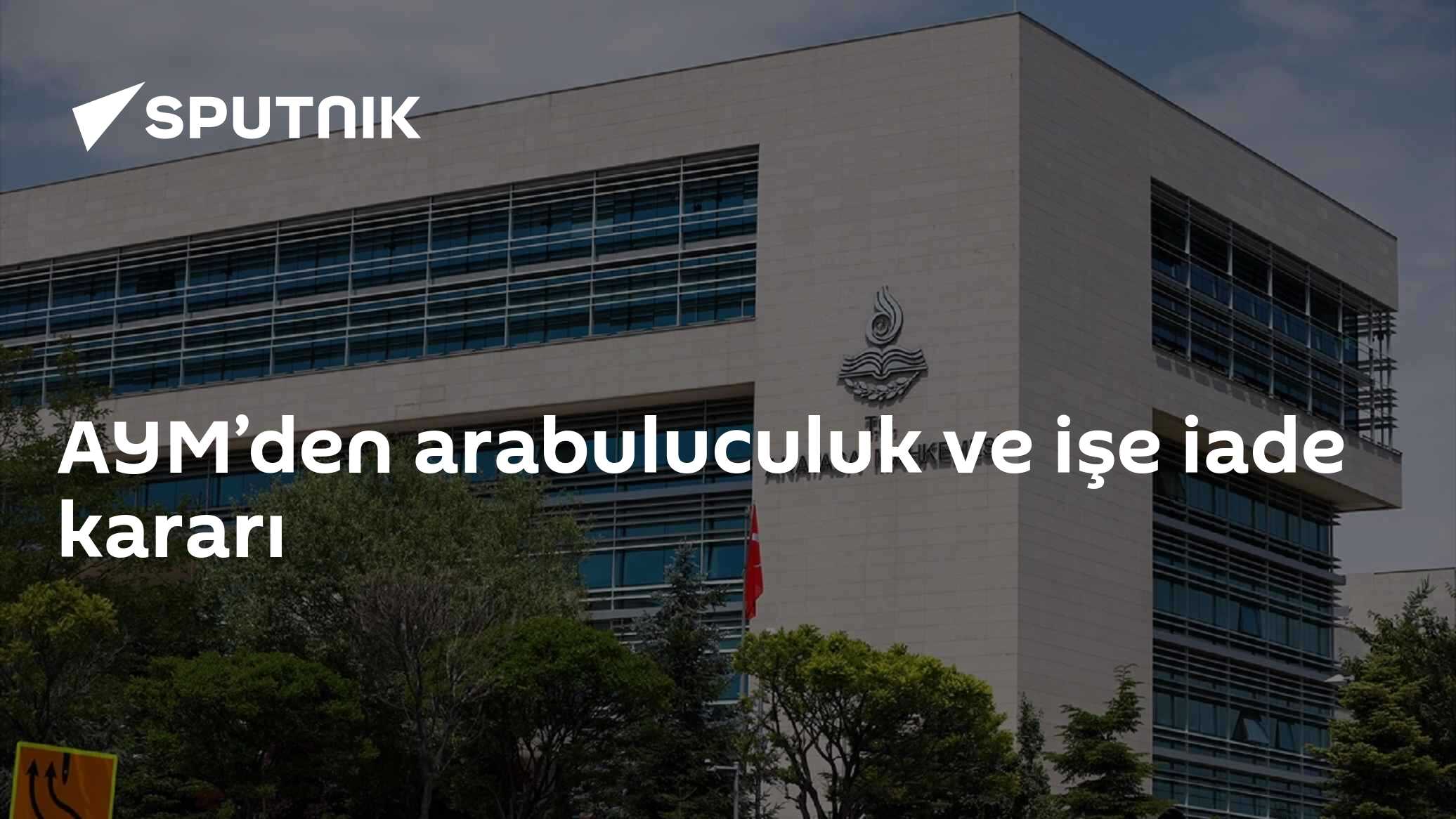 AYM’den arabuluculuk ve işe iade kararı