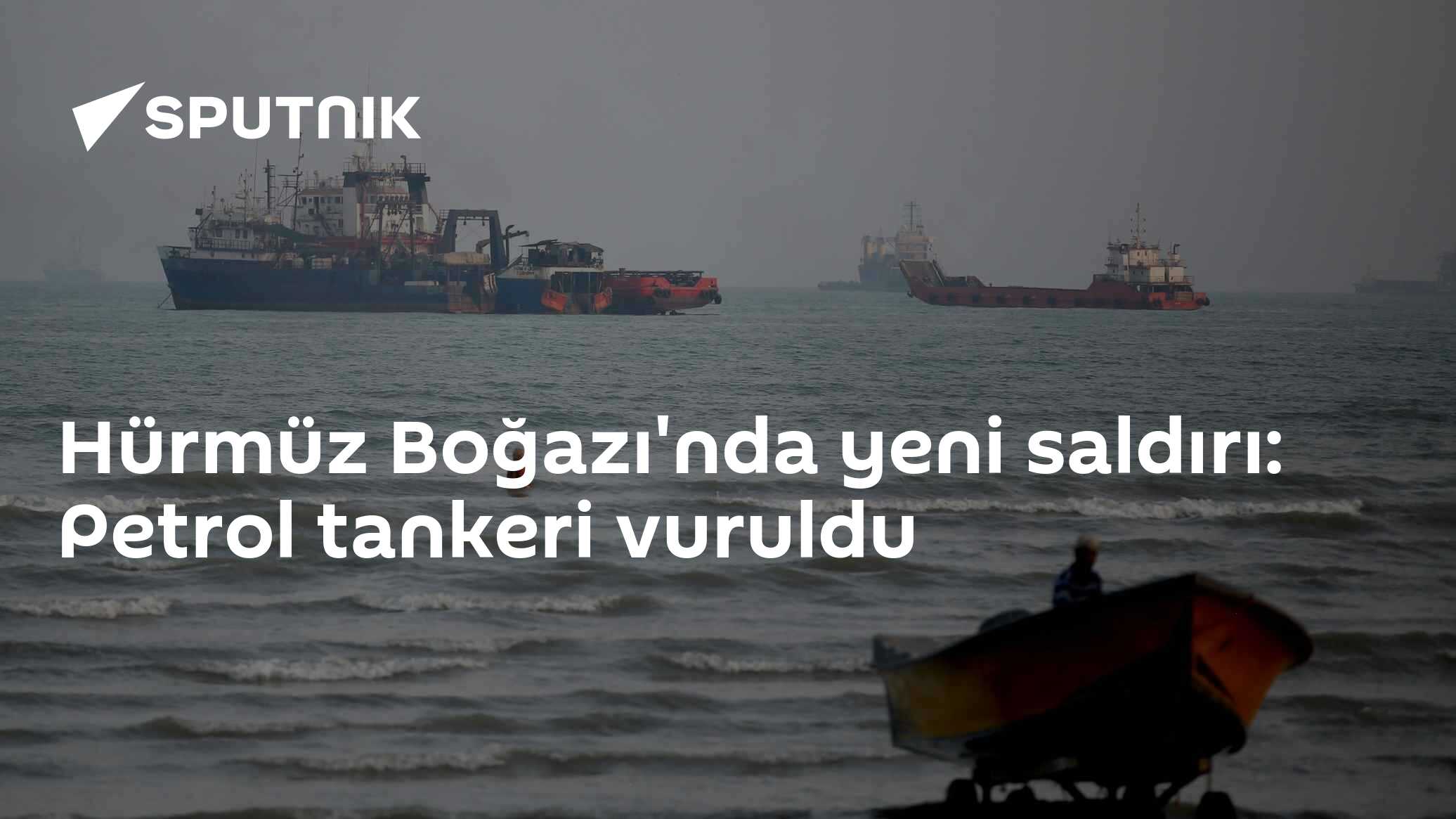 Hürmüz Boğazı'nda yeni saldırı: Petrol tankeri vuruldu