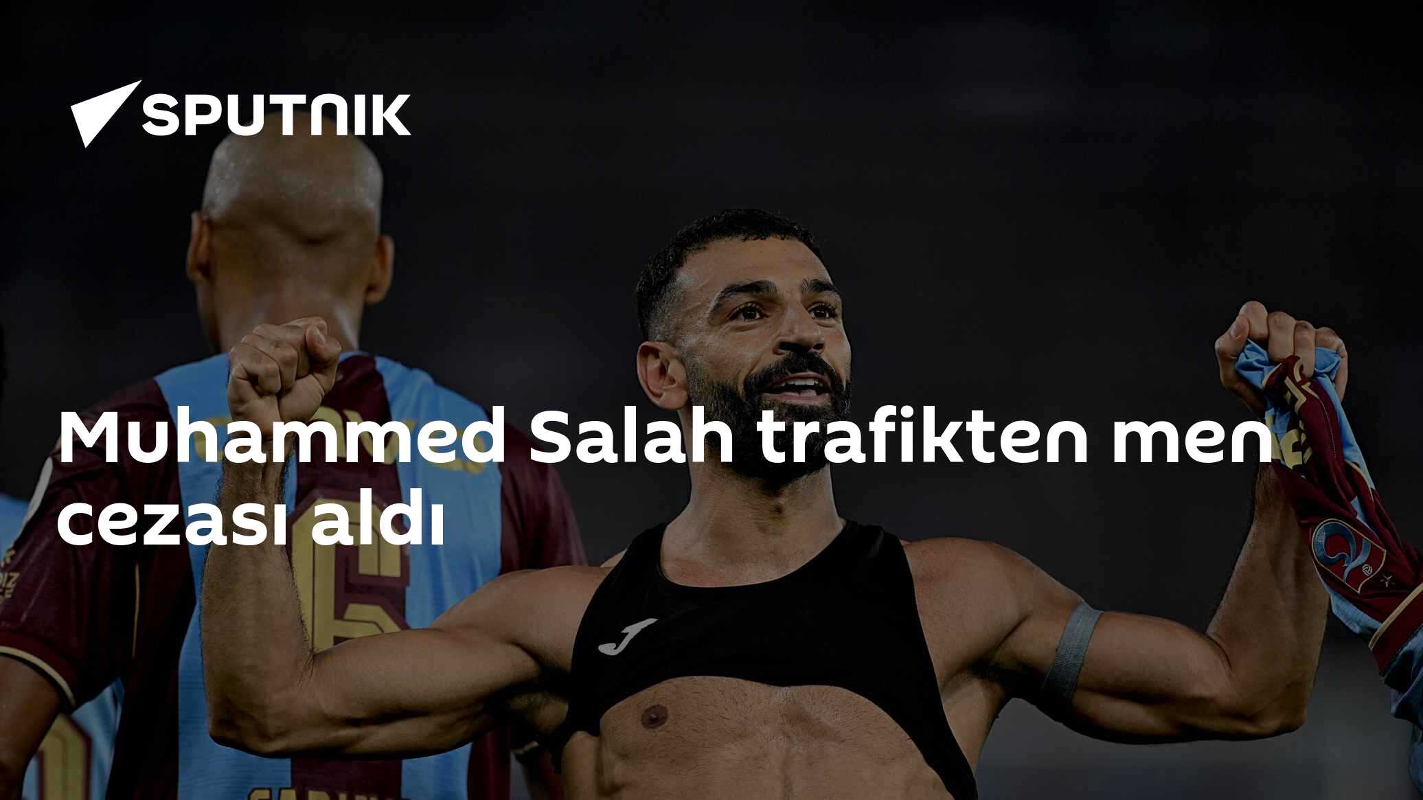 Muhammed Salah trafikten men cezası aldı