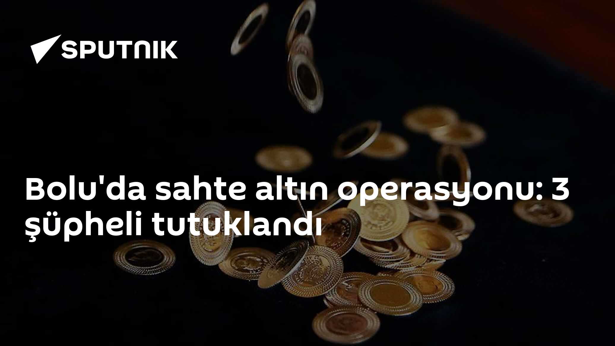Bolu'da sahte altın operasyonu: 3 şüpheli tutuklandı