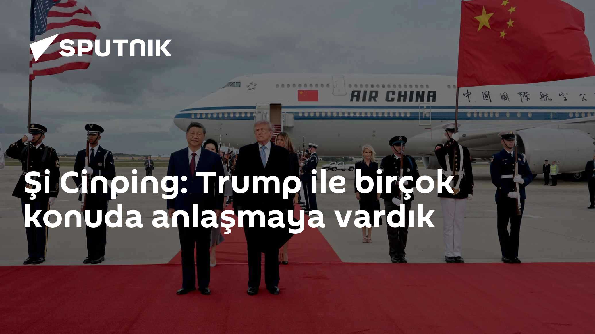 Şi Cinping: Trump ile birçok konuda anlaşmaya vardık