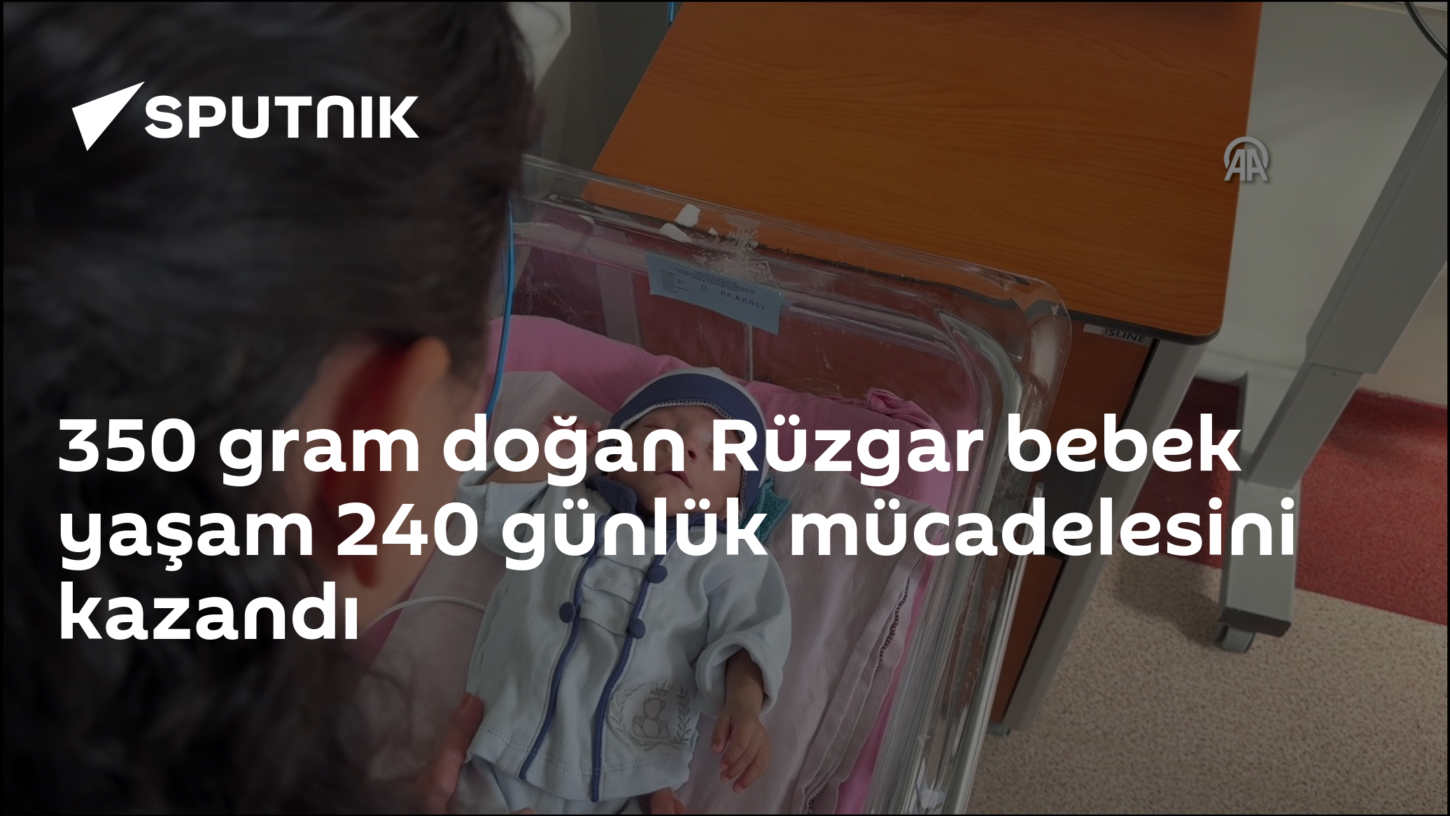 350 gram doğan Rüzgar bebek yaşam 240 günlük mücadelesini kazandı