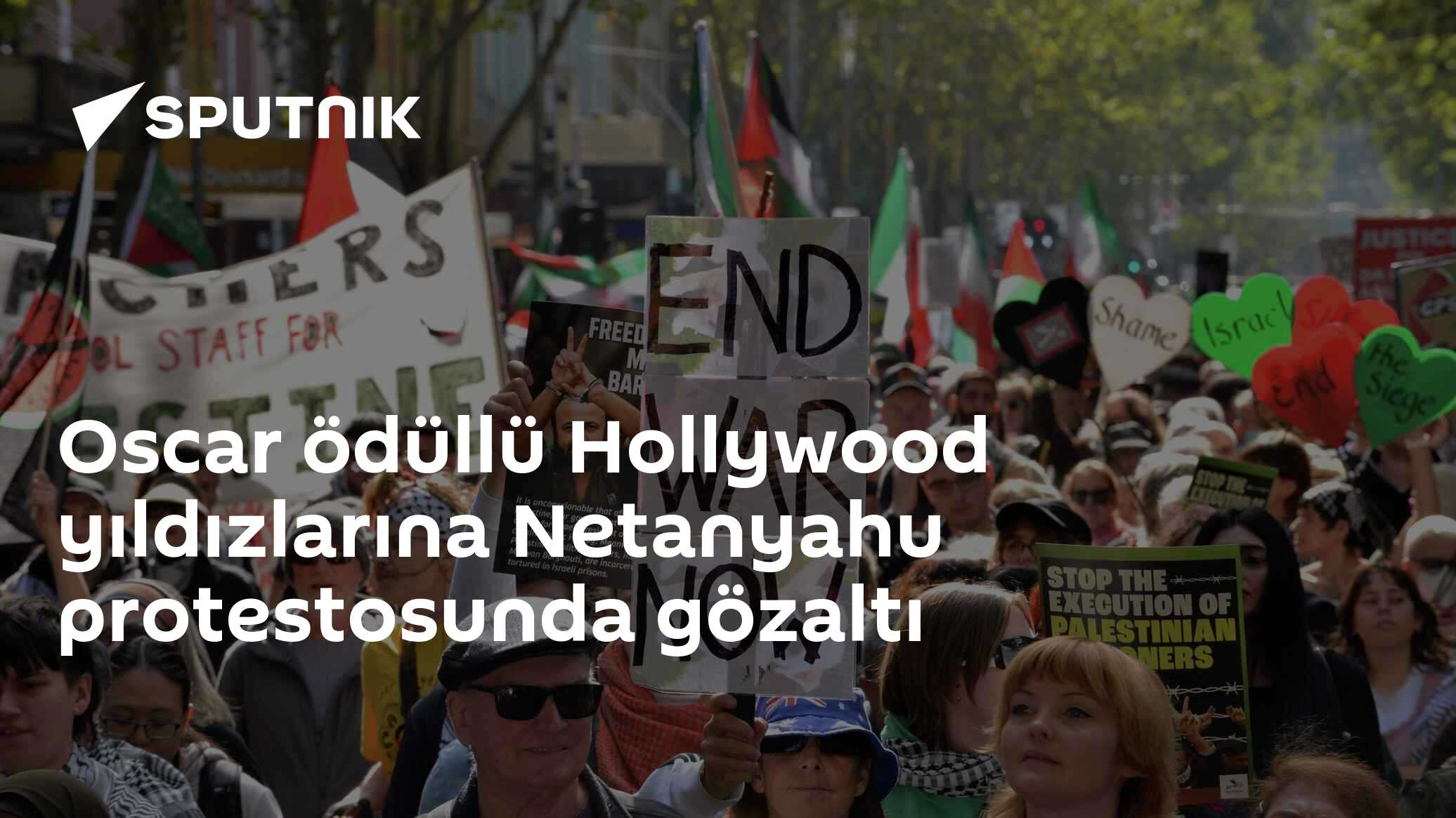Oscar ödüllü Hollywood yıldızlarına Netanyahu protestosunda gözaltı
