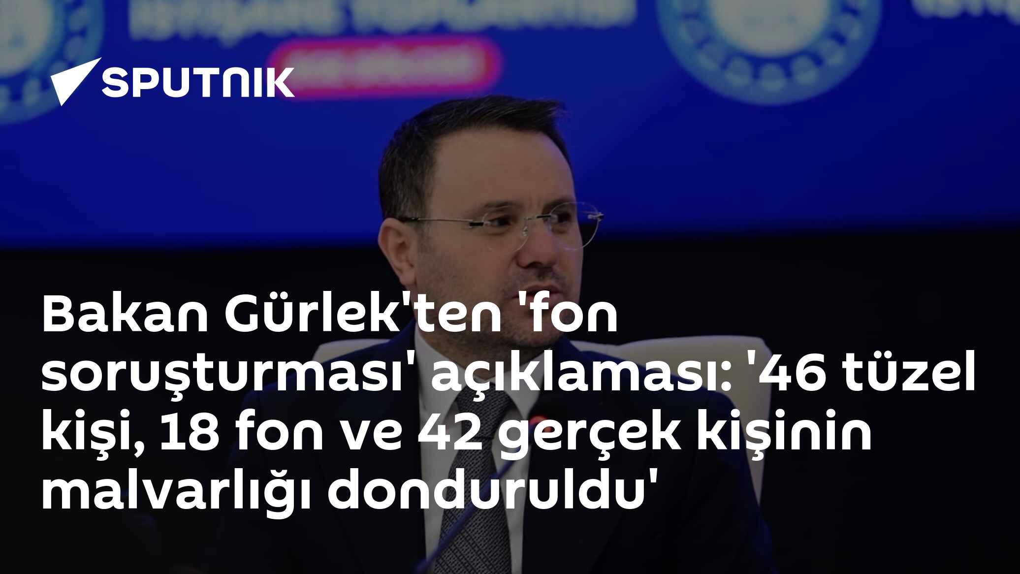 Bakan Gürlek'ten 'fon soruşturması' açıklaması: '46 tüzel kişi, 18 fon ve 42 gerçek kişinin malvarlığı donduruldu'