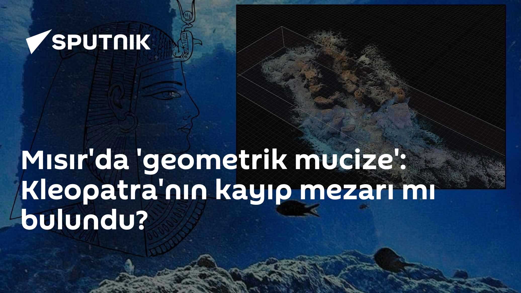 Mısır'da 'geometrik mucize': Kleopatra'nın kayıp mezarı mı bulundu?