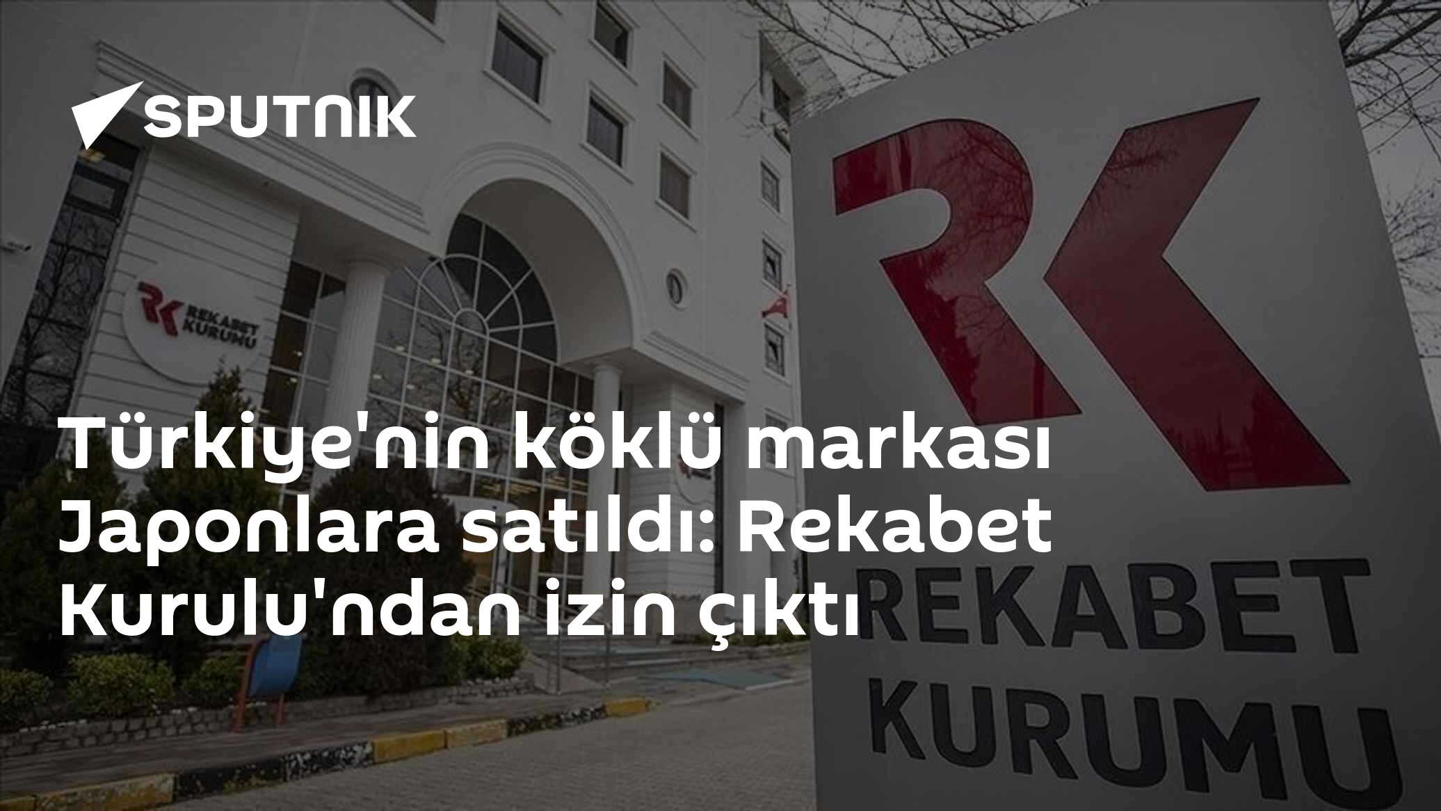 Türkiye'nin köklü markası Japonlara satıldı: Rekabet Kurulu'ndan izin çıktı