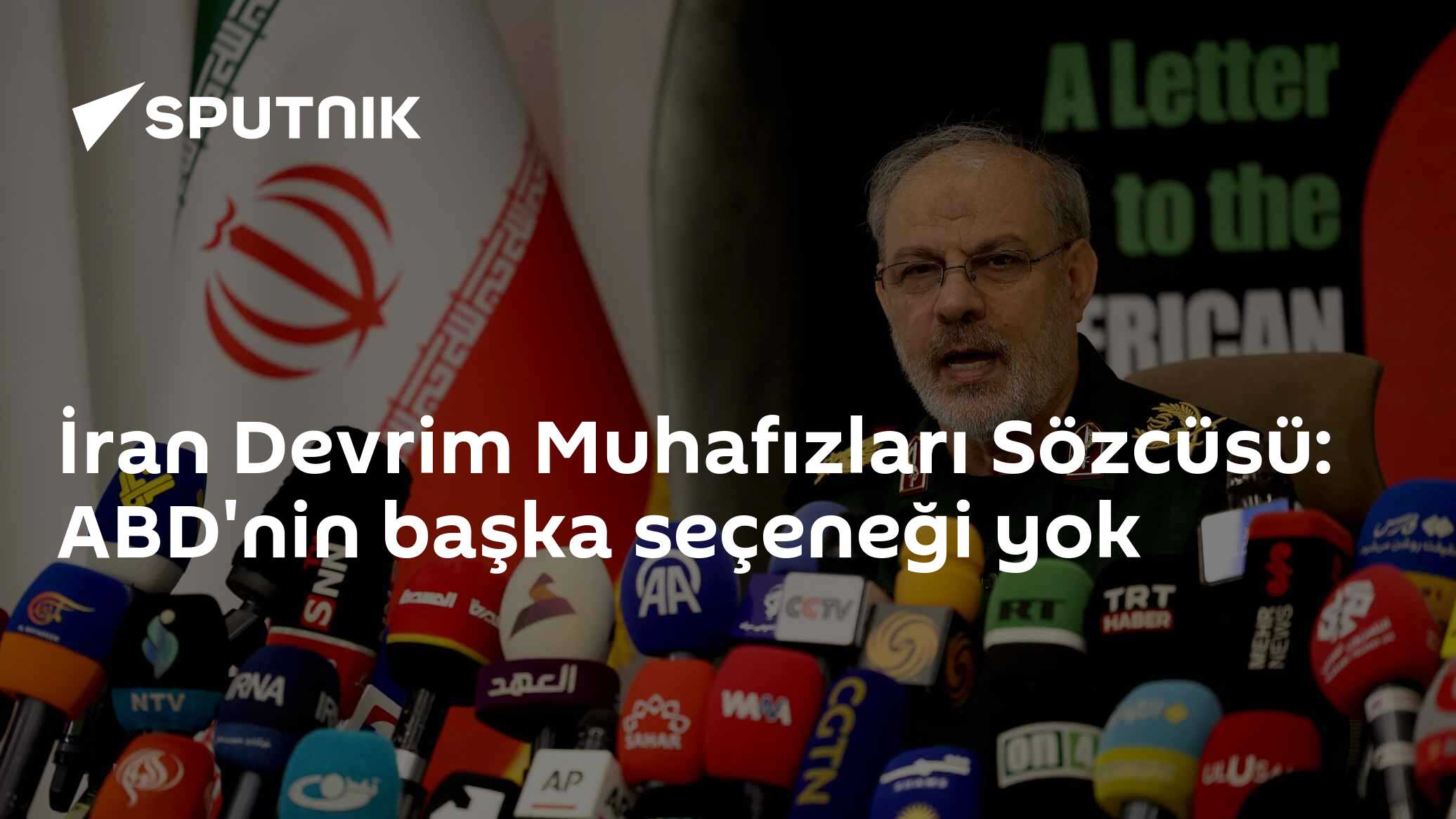 İran Devrim Muhafızları Sözcüsü: ABD'nin başka seçeneği yok