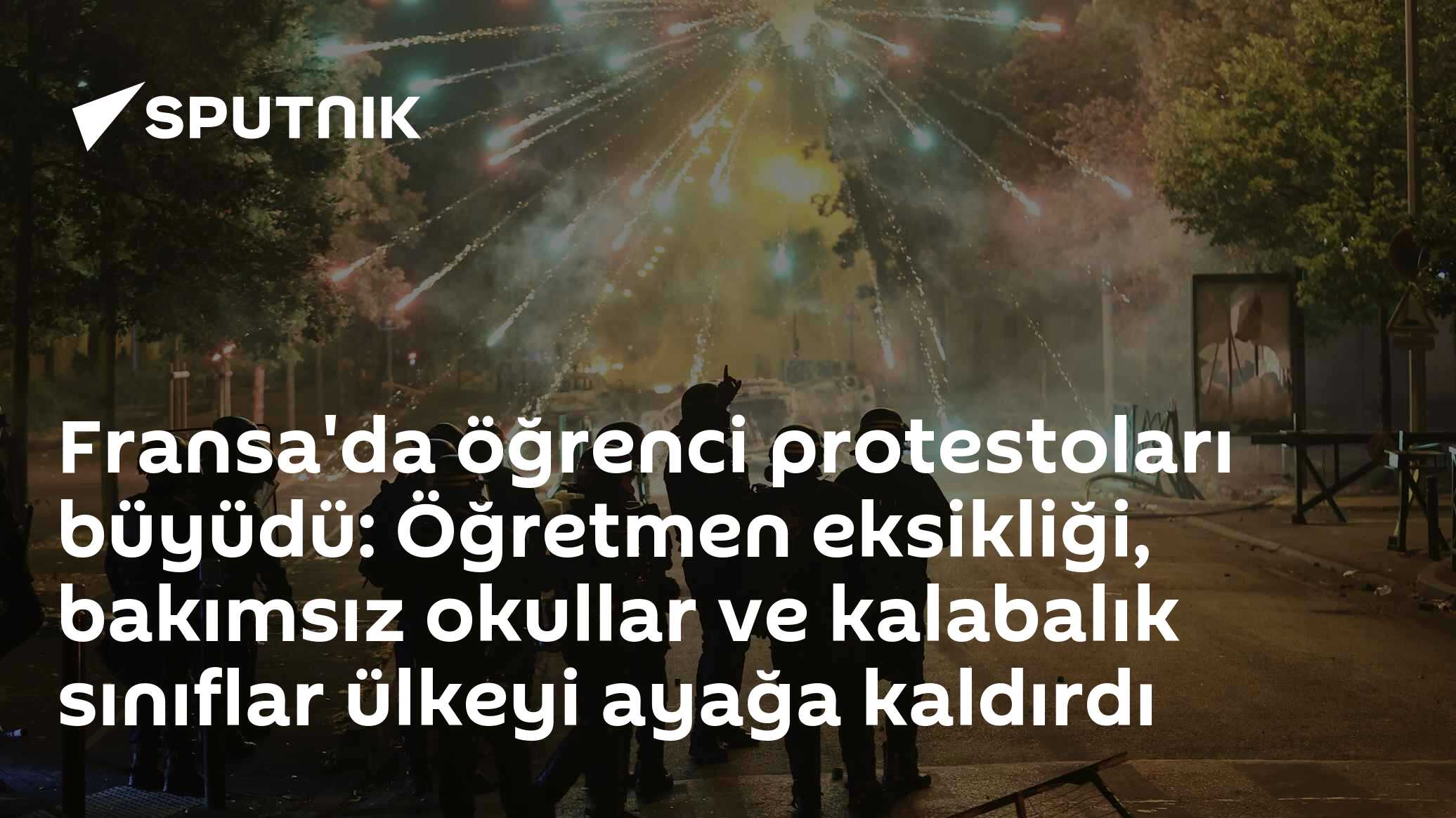 Fransa'da öğrenci protestoları büyüdü: Öğretmen eksikliği, bakımsız okullar ve kalabalık sınıflar ülkeyi ayağa kaldırdı