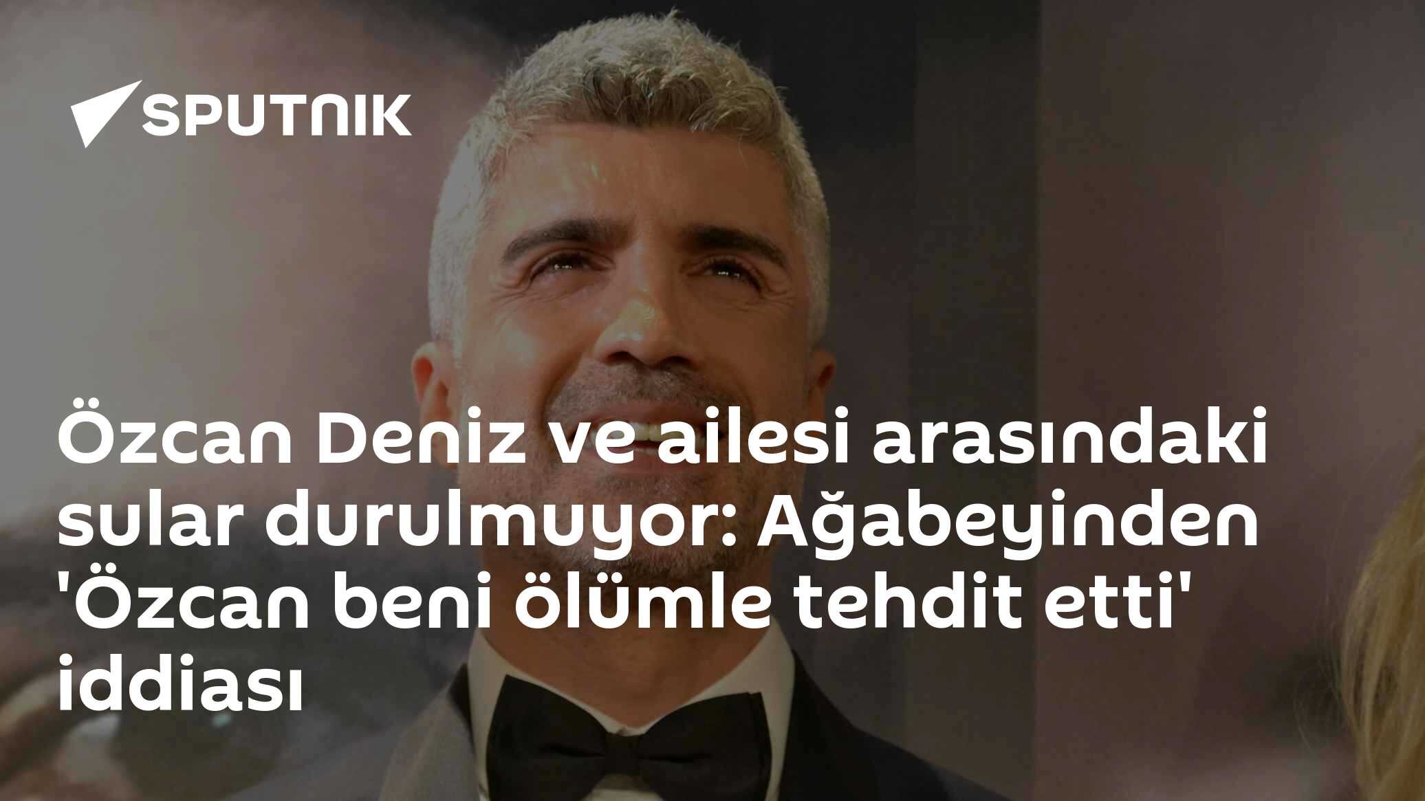 Özcan Deniz ve ailesi arasındaki sular durulmuyor: Ağabeyinden 'Özcan beni ölümle tehdit etti' iddiası