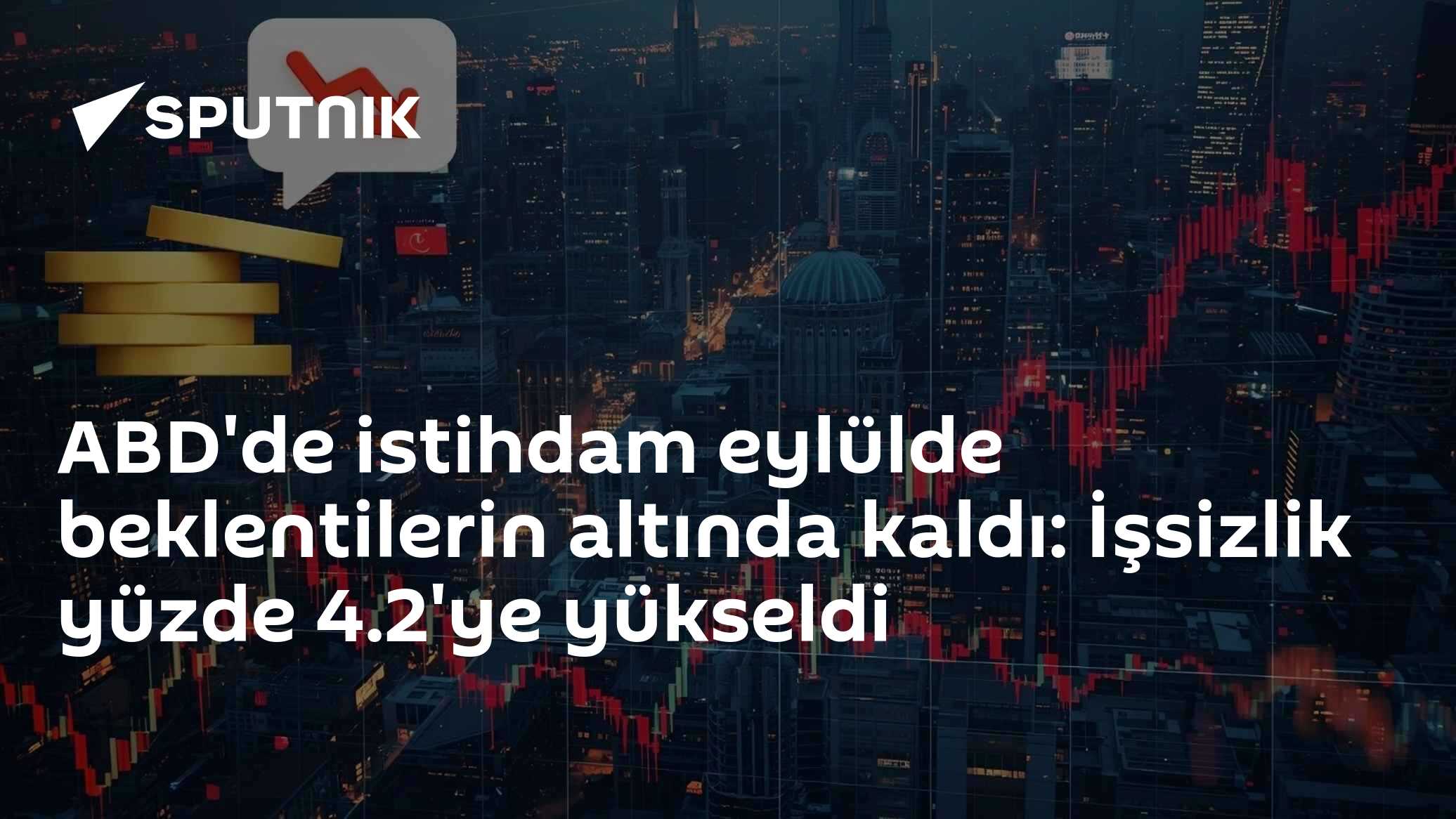 ABD'de istihdam eylülde beklentilerin altında kaldı: İşsizlik yüzde 4.2'ye yükseldi