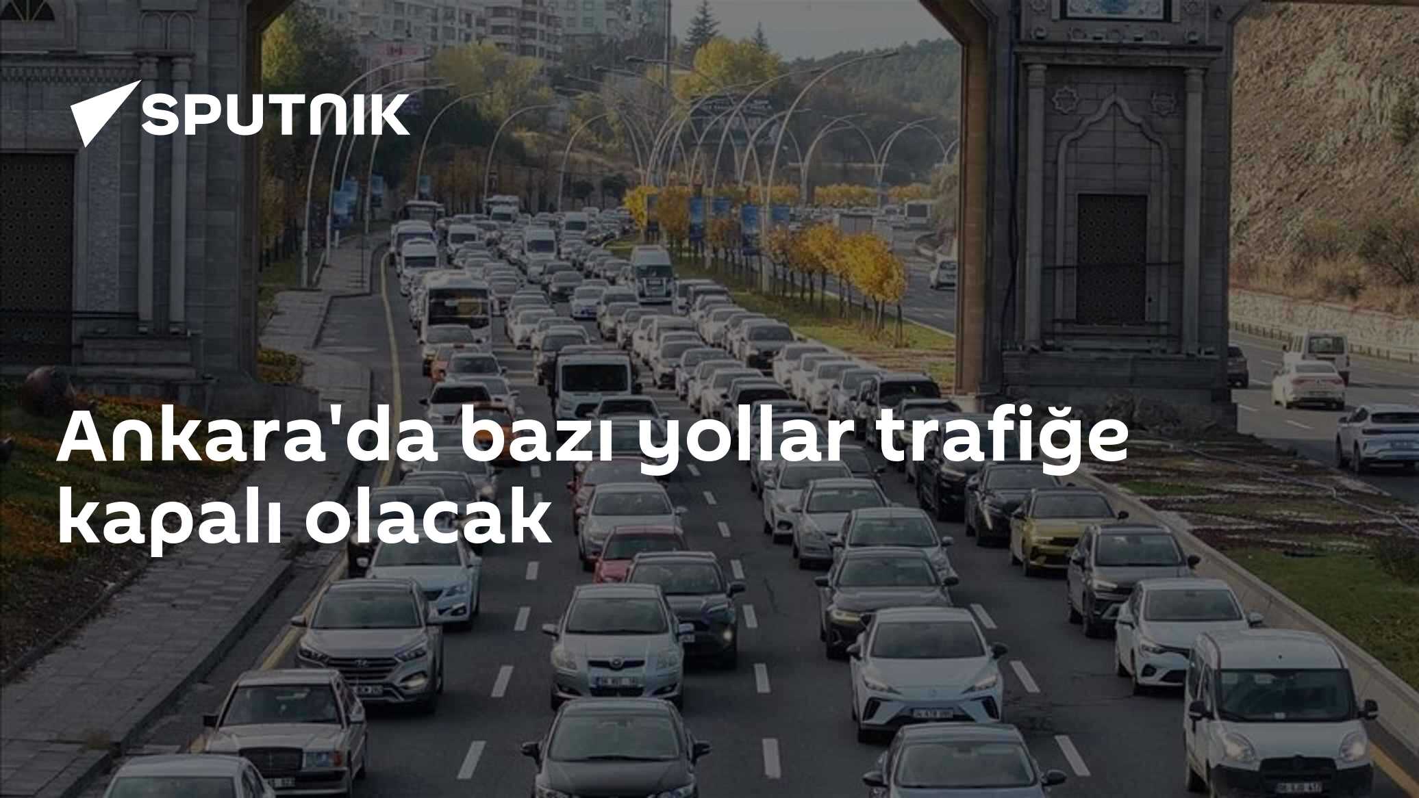 10 Ekim Anması Öncesi Ankara'da Bazı Yollar Trafiğe Kapatılıyor