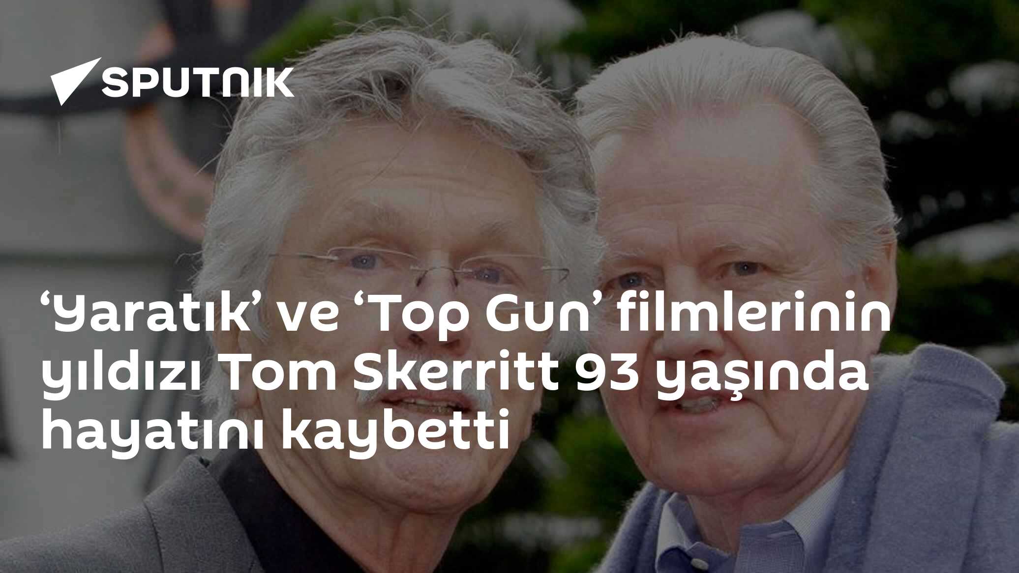 ‘Yaratık’ ve ‘Top Gun’ filmlerinin yıldızı Tom Skerritt 93 yaşında hayatını kaybetti