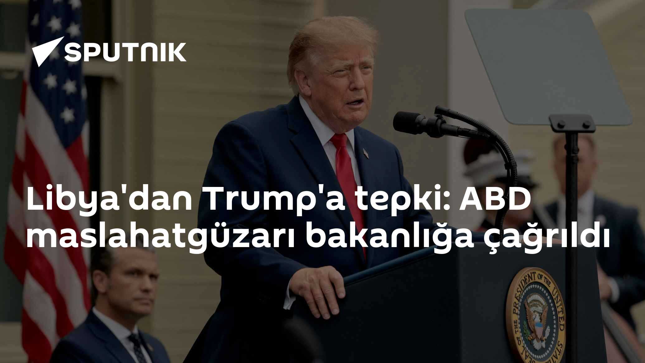 Libya'dan Trump'a tepki: ABD maslahatgüzarı bakanlığa çağrıldı