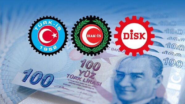Türk-İş, Hak-İş ve DİSK, asgari ücret - Sputnik Türkiye