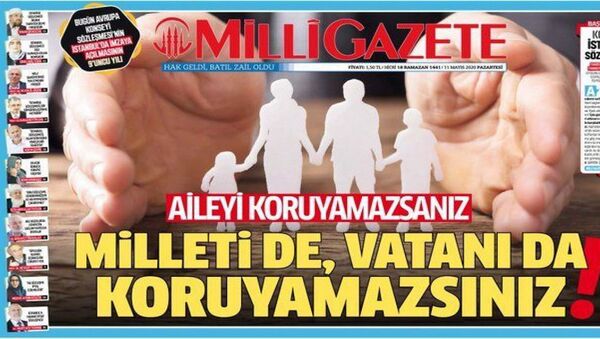 Milli Gazete, İstanbul Sözleşmesi'nin feshini 'tarihi başarı' olarak nitelendirdi - Sputnik Türkiye