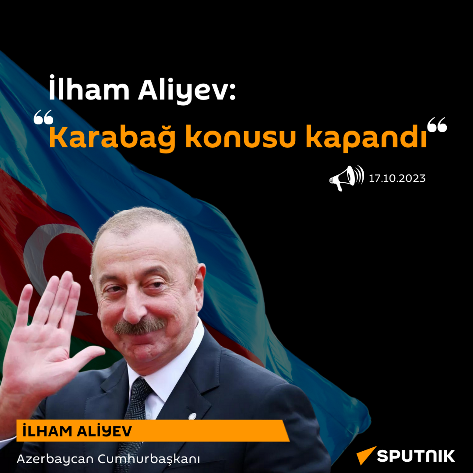 İlham Aliyev: Karabağ konusu kapandı - Sputnik Türkiye, 1920, 23.12.2023