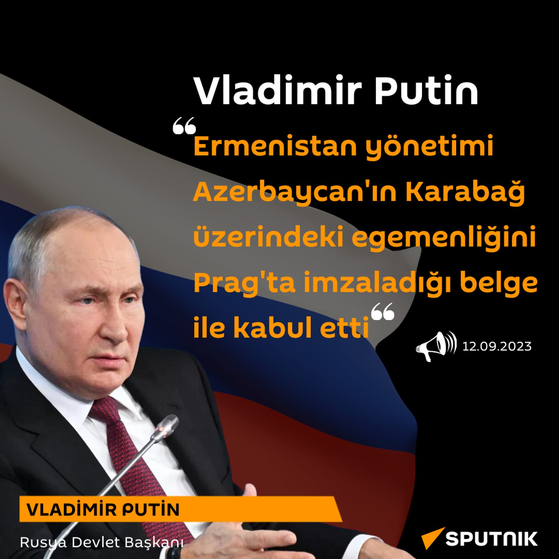 Vladimir Putin: Ermenistan yönetimi Azerbaycan'ın Karabağ üzerindeki egemenliğini Prag'ta imzaladığı belge ile kabul etti - Sputnik Türkiye, 1920, 23.12.2023