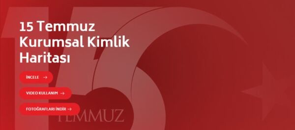 15 Temmuz Demokrasi ve Milli Birlik Günü kapsamında Cumhurbaşkanlığı İletişim Başkanlığı koordinasyonunda yurt genelinde yürütülecek etkinliklerde kullanılmak üzere hazırlanan yeni logo ve kurumsal kimlik haritasının bulunduğu www.15temmuz.gov.tr internet sitesi açıldı. Sitede ayrıca etkinliklerde kullanılacak 15 Temmuz fotoğraf seçkisi de bulunuyor. - Sputnik Türkiye