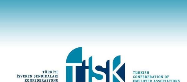 Türkiye İşveren Sendikaları Konfederasyonu (TİSK Türkiye İşveren Sendikaları Konfederasyonu (TİSK - Sputnik Türkiye